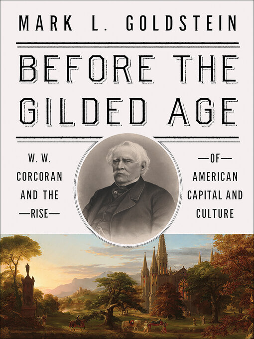 Title details for Before the Gilded Age by Mark L. Goldstein - Available